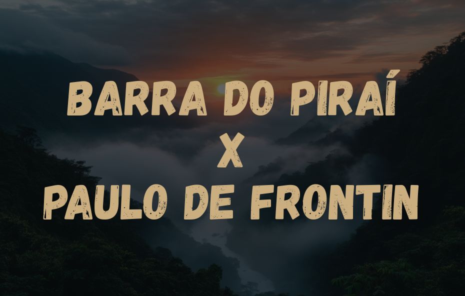 Card visual com os nomes das cidades Barra do Piraí X Paulo de Frontin escritos sobre uma foto de serra com névoa.