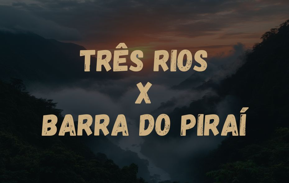 Card visual informativo com os nomes das cidades Três Rios X Barra do Piraí sobrepostos a uma foto de serra com nevoeiro.